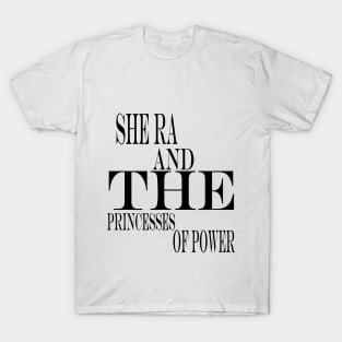 she ra and the princesses of power T-Shirt